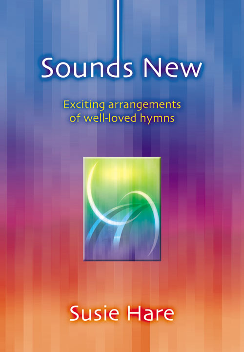 Susie Hare: Sounds New: Vocal: Mixed Songbook