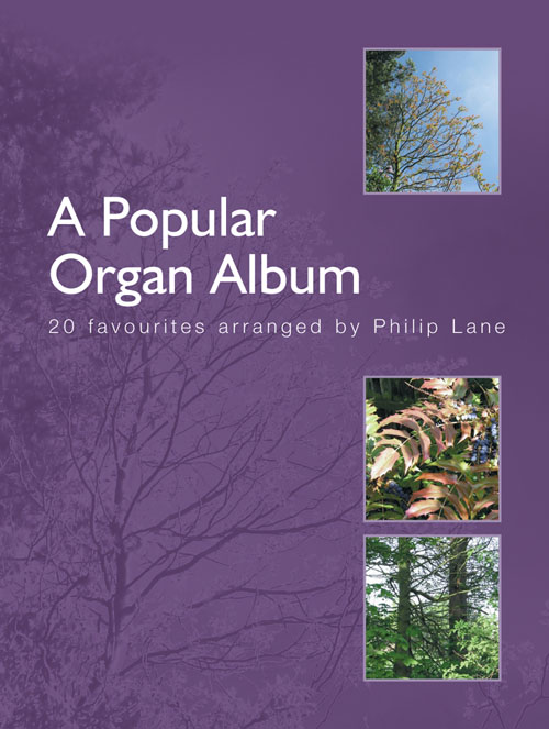Philip Lane: Popular Organ Album: Organ: Instrumental Album