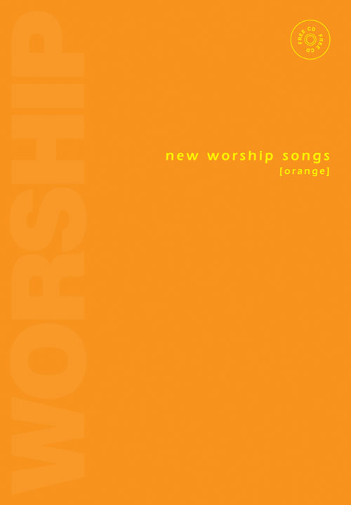 New Worship Songs - Orange: Vocal
