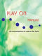 Play On: Organ: Instrumental Album