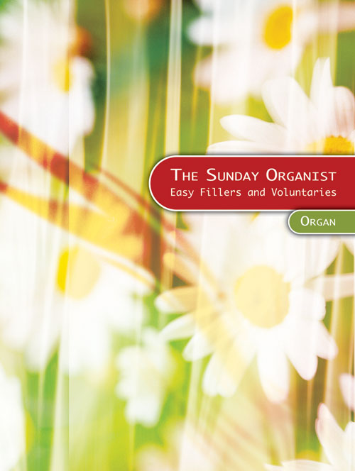 The Sunday Organist: Organ: Instrumental Album