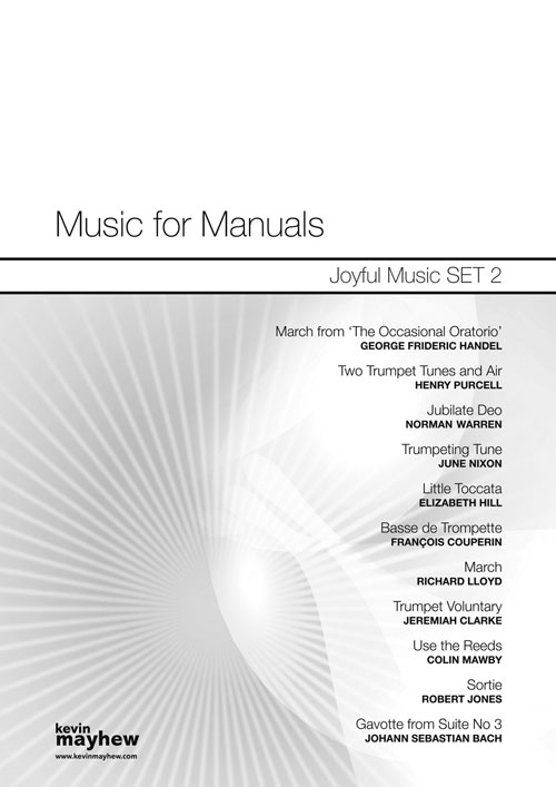 Music For Manuals - Joyful Music Set 2: Organ: Instrumental Album