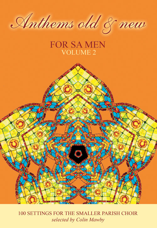 Anthems Old And New - SA Men Volume 2: Organ: Vocal Score