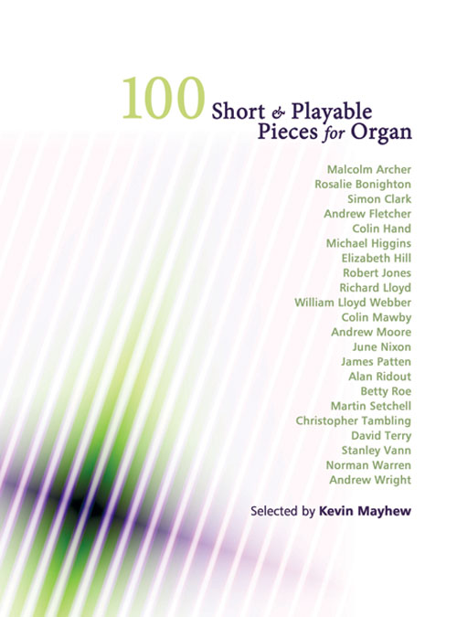 100 Short and Playable Pieces: Organ: Instrumental Album