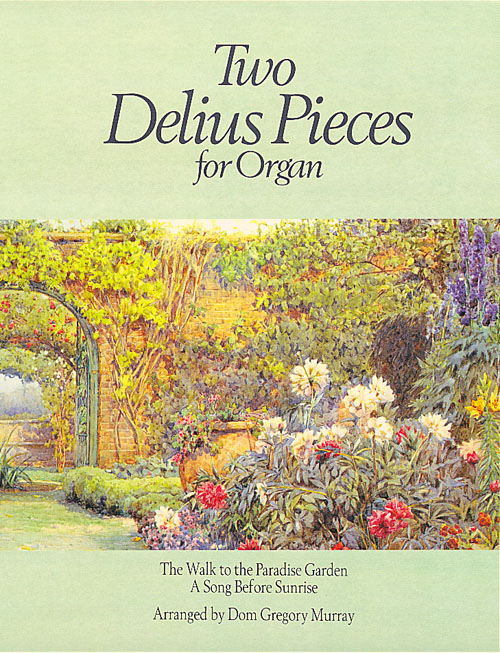 Frederick Delius: Two Delius Pieces: Organ: Instrumental Album