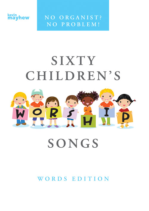 Sixty Children's Worship Songs