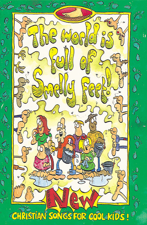 The World Is Full of Smelly Feet: Mixed Choir: Vocal Album
