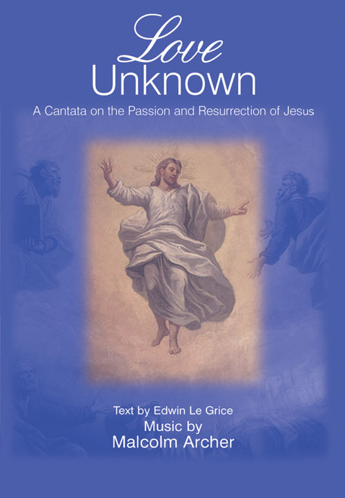 Love Unknown: Mixed Choir: Vocal Score