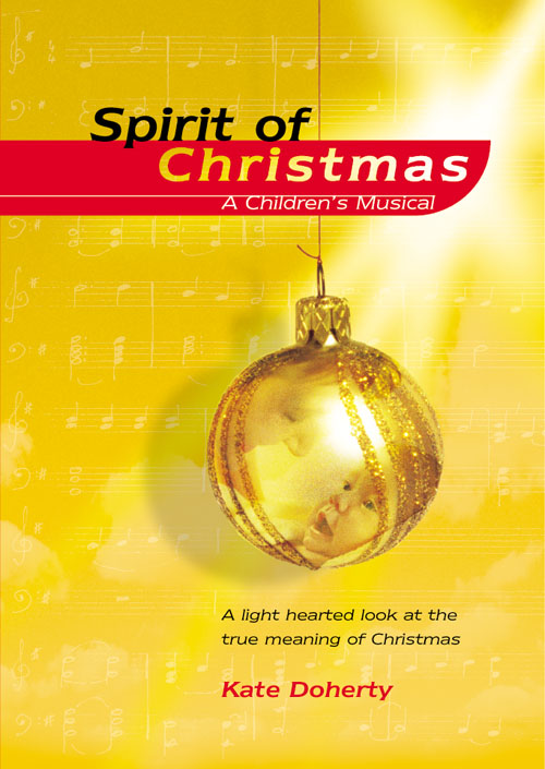 Kate Doherty: Spirit of Christmas: Mixed Choir: Classroom Musical