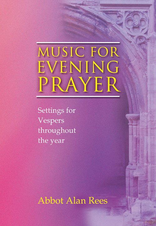 Alan Rees: Music for Evening Prayer: Organ: Vocal Score