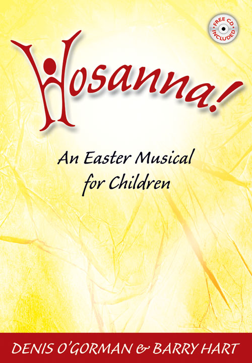 O'Gorman: Hosanna!: Mixed Choir: Vocal Score