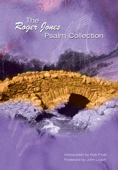 Roger Jones: The Roger Jones Psalm Collection: Mixed Choir
