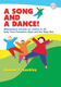 Joanne Lockley: A Song and a Dance!: Vocal: Classroom Resource