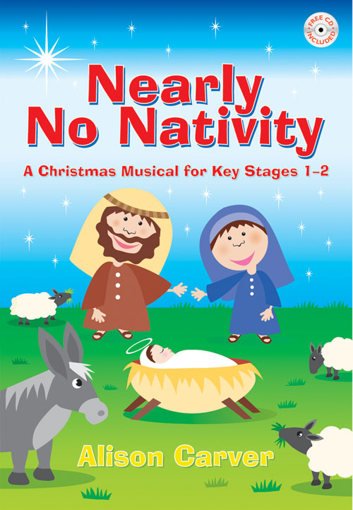 Alison Carver: Nearly No Nativity: Vocal: Mixed Songbook