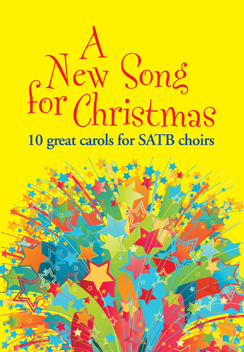 A New Song For Christmas - Mixed Voices: Vocal: Vocal Score