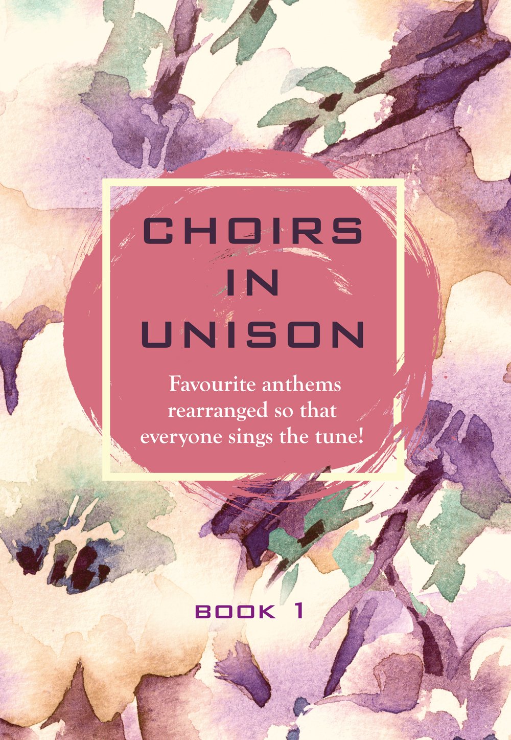 Kevin Mayhew: Choirs In Unison Book 1