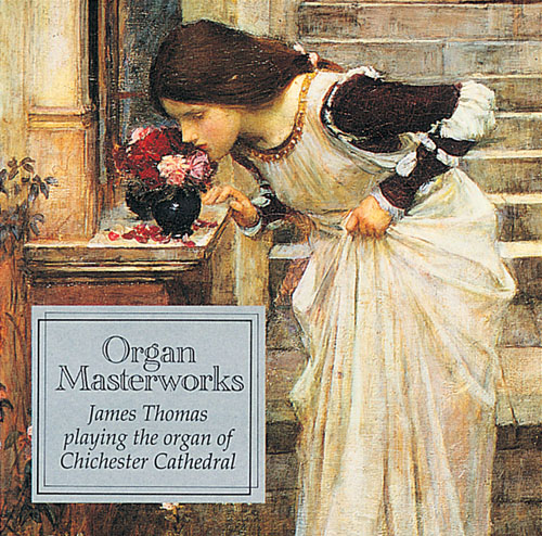 Organ Masterworks CD: Organ