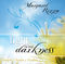 Margaret Rizza: Light in our Darkness CD: Recorded Performance