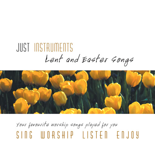 Just Instruments- Lent And Easter Songs CD: Vocal: Backing Tracks