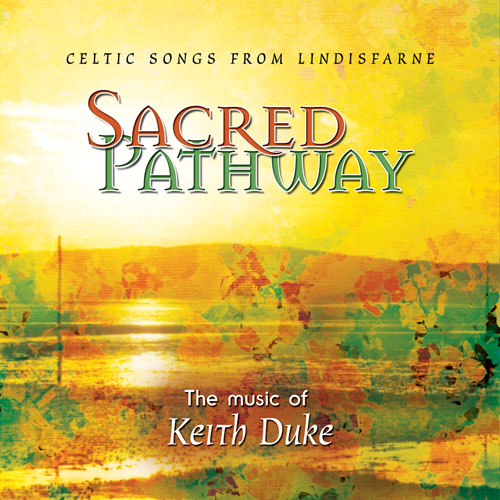 Keith Duke: Sacred Pathway CD: Recorded Performance