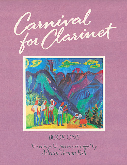 Carnival for Clarinet Book 1: Clarinet: Instrumental Work