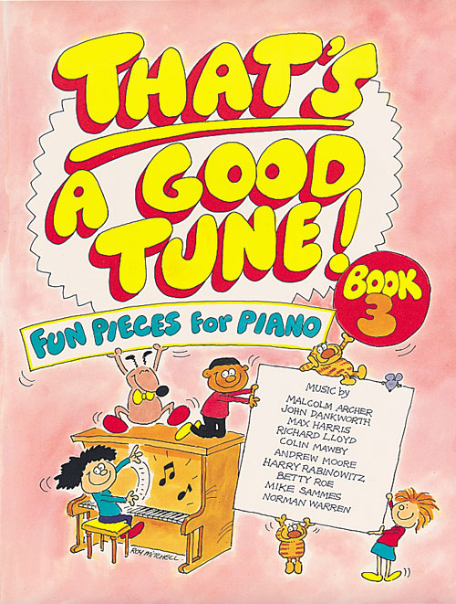 That's a Good Tune Book 3 - Piano: Piano: Instrumental Album