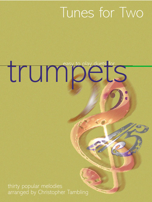 Christopher Tambling: Tunes for Two Trumpets: Trumpet Duet: Instrumental Album
