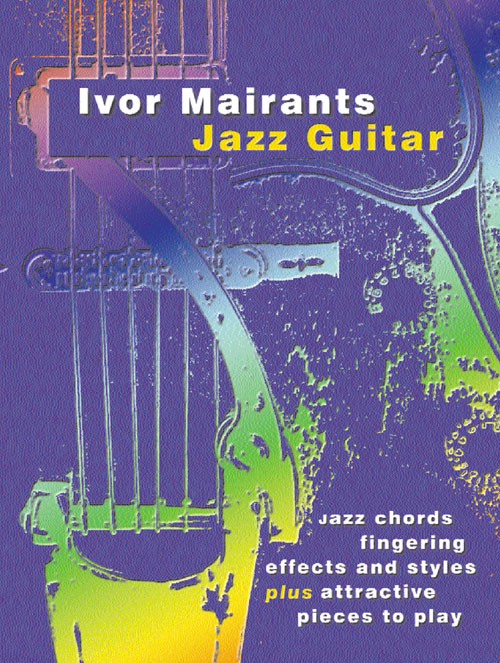 Ivor Mairants: Jazz Guitar: Guitar: Instrumental Tutor