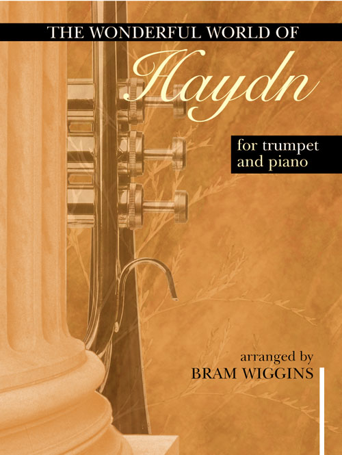 Franz Joseph Haydn: Wonderful World of Haydn for Trumpet and Piano: Trumpet
