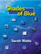 Sarah Watts: Shades of Blue: Piano: Instrumental Album