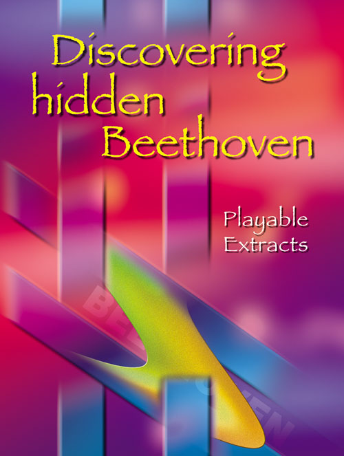 Ludwig van Beethoven: Discovering Hidden Beethoven: Piano