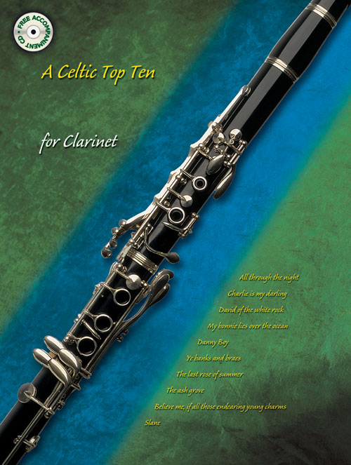 Celtic Top Ten for Clarinet: Clarinet: Instrumental Album