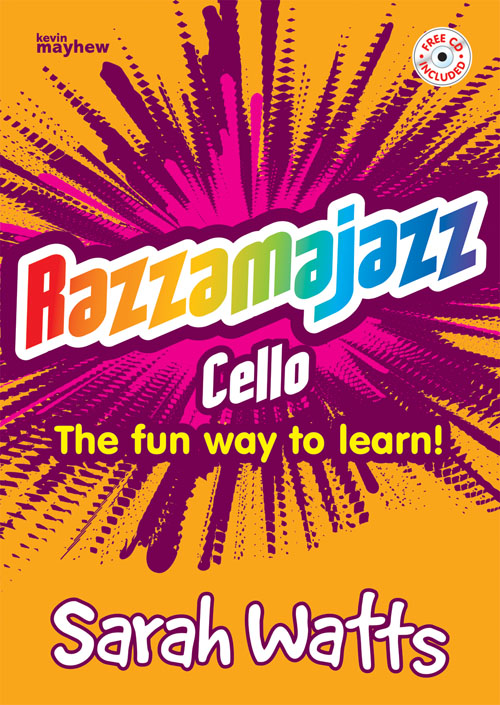 Sarah Watts: Razzamajazz Cello: Cello: Instrumental Album