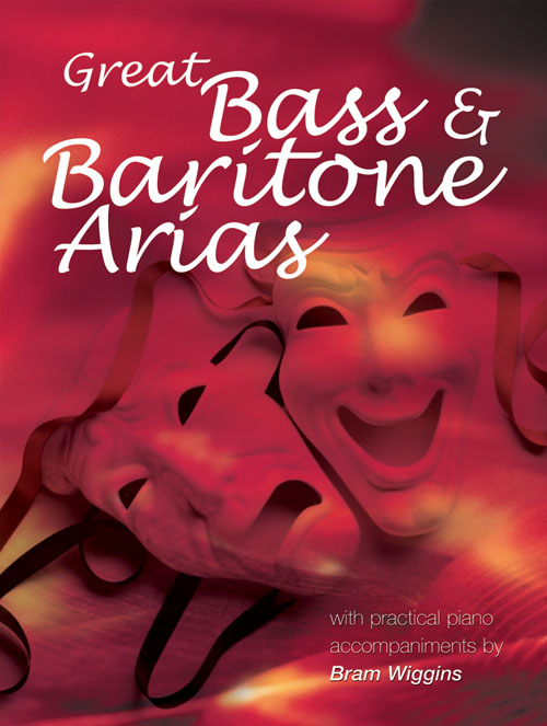 Great Bass and Baritone Arias: Bass: Vocal Album