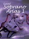 Simon Lesley: Great Soprano Arias Book 1: Soprano: Vocal Album