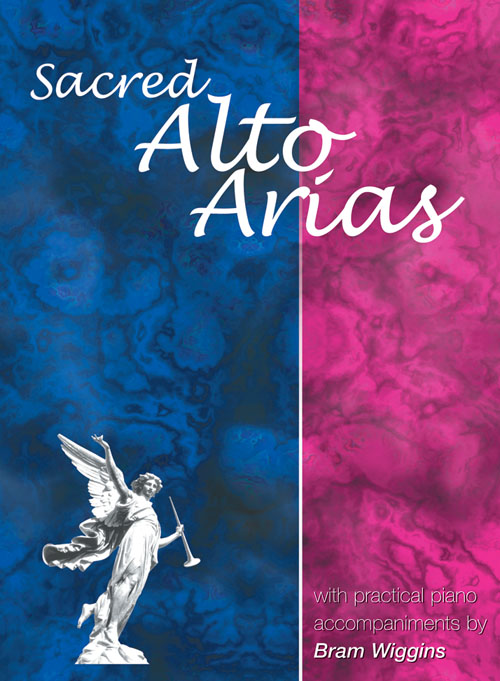 Sacred Alto Arias: Alto: Vocal Album
