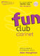 Alan Haughton: Fun Club Clarinet Grades 0-1: Clarinet: Instrumental Album