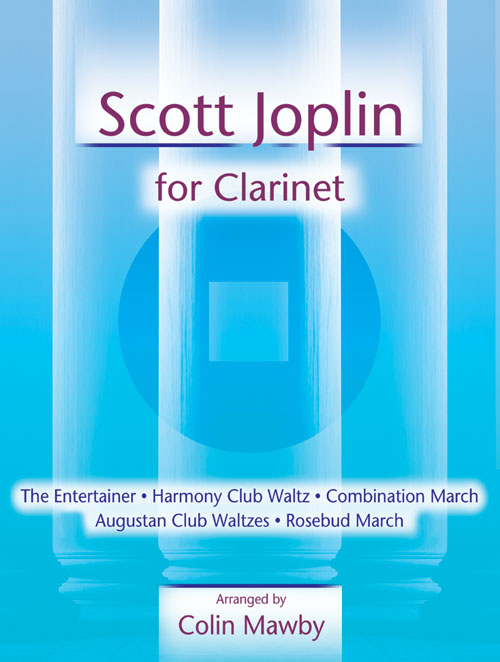 Scott Joplin for Clarinet: Clarinet: Instrumental Album
