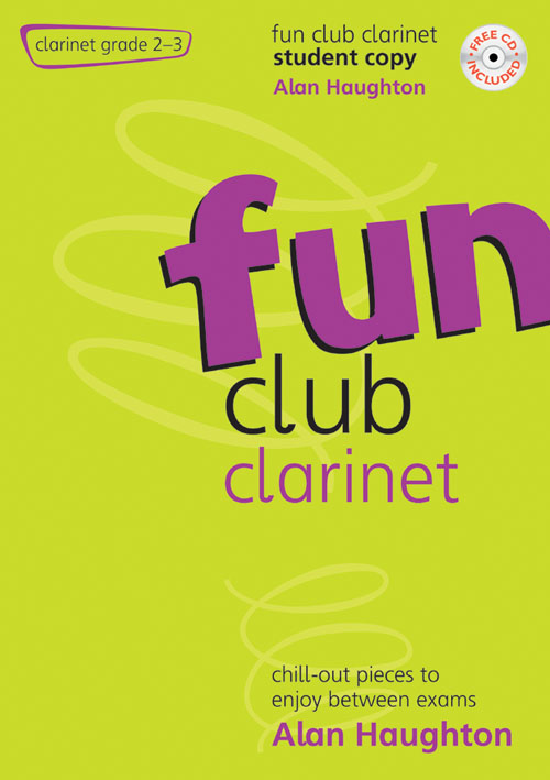 Alan Haughton: Fun Club Clarinet Grades 2-3: Clarinet: Instrumental Album