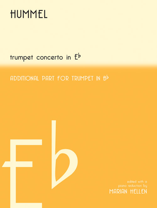 Johann Nepomuk Hummel: Hummel Trumpet Concerto in E Flat: Trumpet: Instrumental