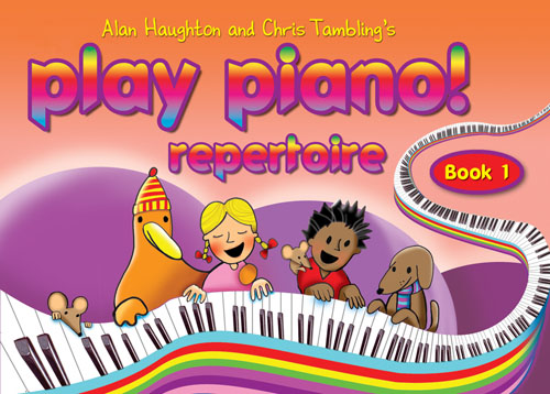 Play Piano! Repertoire - Book 1: Piano: Instrumental Tutor