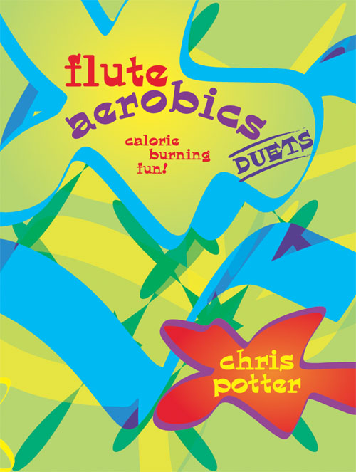 Christine Potter: Flute Aerobics - Duets: Flute Duet: Study