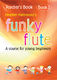 Heather Hammond: Funky Flute Book 1 Teacher Book: Flute: Instrumental Tutor