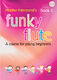 Heather Hammond: Funky Flute - Book 2 Student Book: Flute: Instrumental Tutor