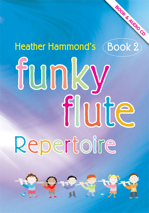 Heather Hammond: Funky Flute Book 2 - Repertoire Pupil's Book: Flute: