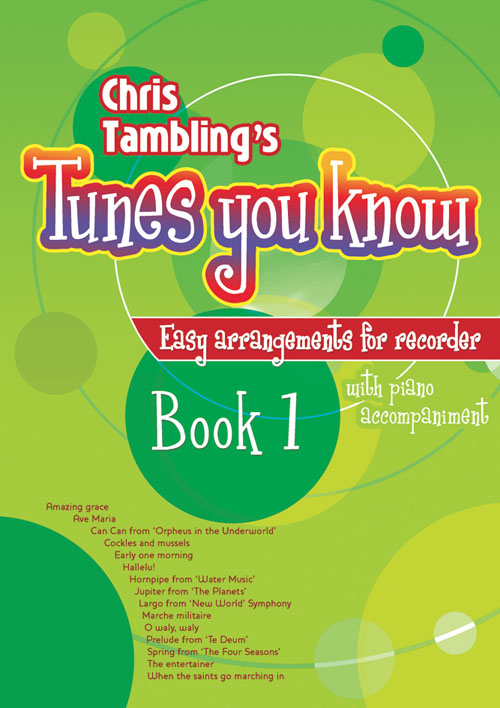 Christopher Tambling: Tunes You Know for Recorder - Book 1: Descant Recorder: