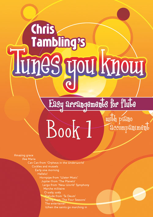 Christopher Tambling: Tunes You Know for Flute - Book 1: Flute: Instrumental