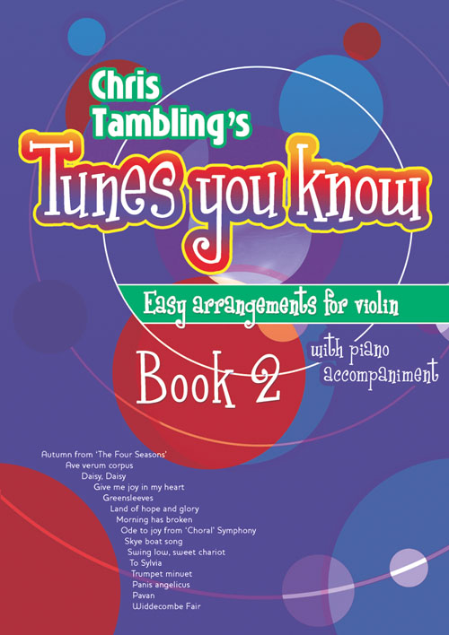 Christopher Tambling: Tunes You Know Violin - Book 2: Violin: Instrumental Album