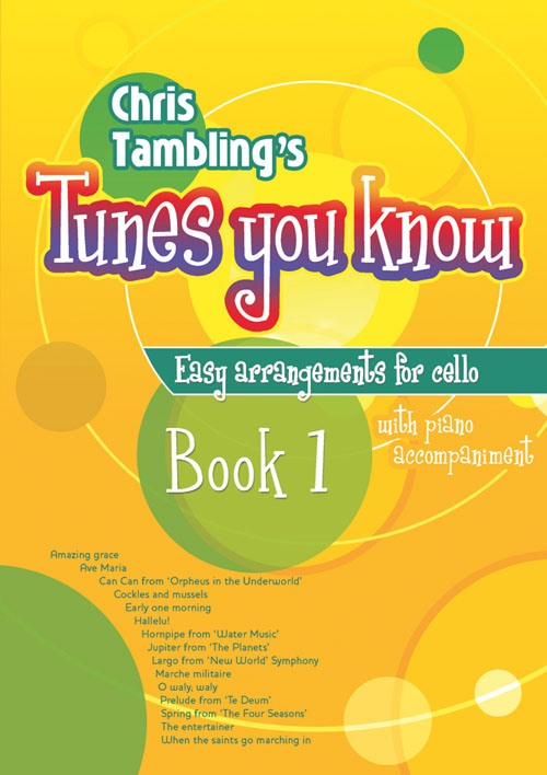 Christopher Tambling: Tunes You Know Cello - Book 1: Cello: Instrumental Album