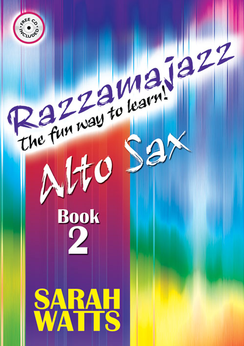 Sarah Watts: Razzamajazz Alto Sax - Book 2: Alto Saxophone: Instrumental